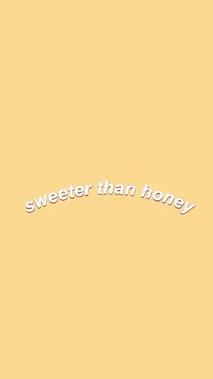Sweeter Than Honey Cute Pastel Yellow Aesthetic Quote Wallpaper