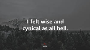 Sylvia Plath Cynical Wallpaper