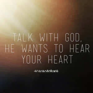 Talk With God_ Inspirational Quote Wallpaper
