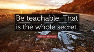 Teachable Secret Quote Sunset Wallpaper