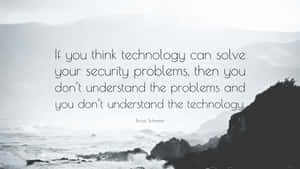 Technology Security Quote Beach Backdrop Wallpaper