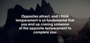 Temperament Is Fundamental Wallpaper