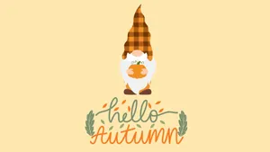Thanksgiving Gnome Hello Autumn Wallpaper