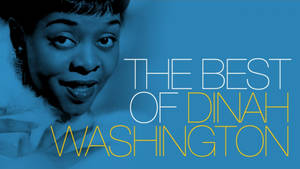 The Best Of Dinah Washington Wallpaper