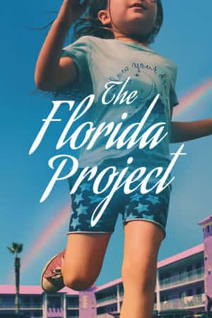 The Florida Project Movie Poster Wallpaper