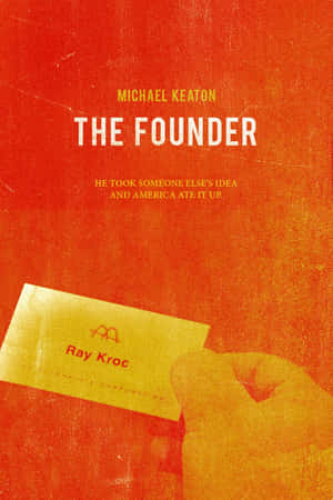 The Founder Wallpaper