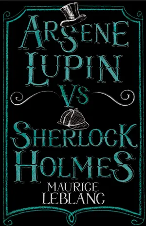 The Legendary Gentleman Thief, Arsène Lupin Wallpaper