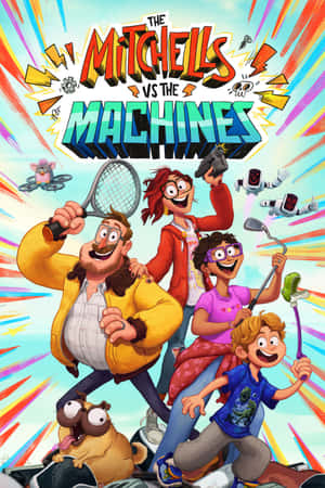 The Mitchells Vs The Machines Movie Poster Wallpaper