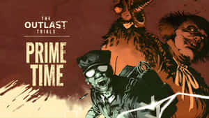 The Outlast Trials Prime Time Wallpaper