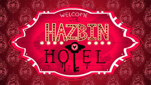 The Red Logo Of The Beloved Dark Comedy Series Hazbin Hotel Wallpaper