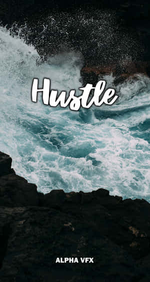 The Word Hustle Is Written On A Black Background Wallpaper