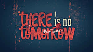 There Is No Tomorrow Concept Art Wallpaper