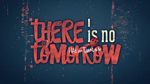 There Is No Tomorrow Concept Art Wallpaper