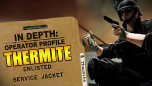 Thermite In Action In Rainbow Six Siege Wallpaper