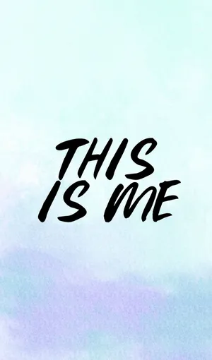 This Is Me Quotes Wallpaper