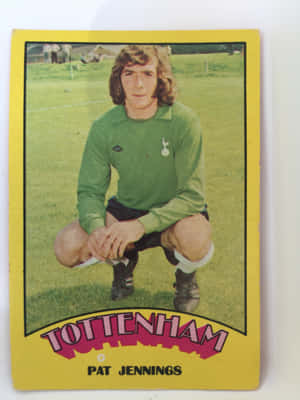 Tottenham Hotspur Pat Jennings Football Card Wallpaper