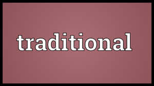 Traditional Text Wallpaper