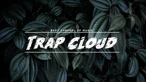 Trap Cloud_ Music_ Channel_ Background Wallpaper