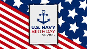 U S Navy Birthday Anchorand Flag Wallpaper