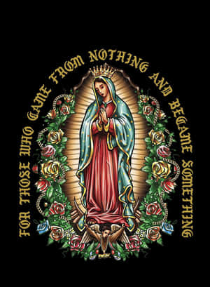 Virgin Guadalupe Inspiration Art Wallpaper