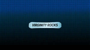 Virginity Rocks Blue Dot Matrix Background Wallpaper