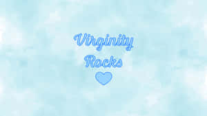 Virginity Rocks Text Blue Background Wallpaper