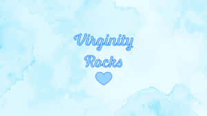 Virginity Rocks Text Blue Background Wallpaper