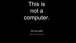 Vulgar Quote On Computer [wallpaper] Wallpaper