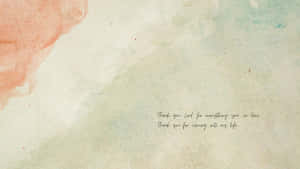 Watercolor Gratitude Bible Verse Background.jpg Wallpaper