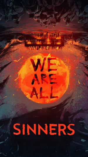 We Are All Sinners Wallpaper