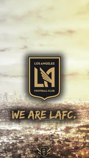 We Are Lafc Los Angeles Fc Digital Fan Art Wallpaper