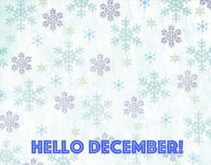 Welcome December And The Joy Of The Holiday Season! Wallpaper