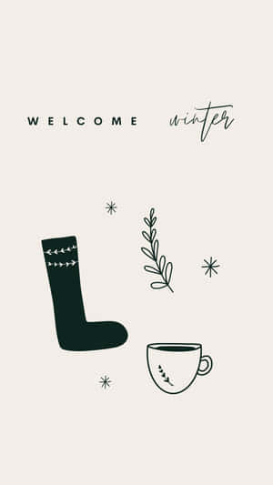 Welcome Winteri Phone Wallpaper Wallpaper