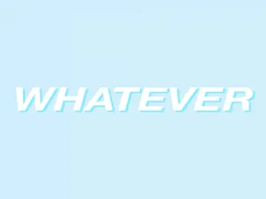 Whatever Light Blue Wallpaper