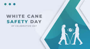 White Cane Safety Day Celebration Banner Wallpaper