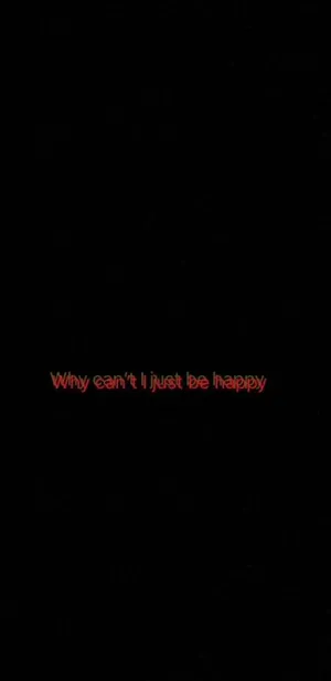 Why Can’t I Be Happy Minimalist Black And Red Aesthetic Wallpaper