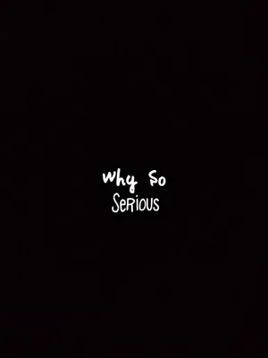 Why So Serious Typography Wallpaper