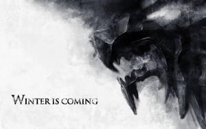 Winter Is Coming! Wallpaper