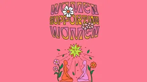 Women Supporting Women - A Pink Background With Flowers Wallpaper