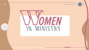 Womenin Ministry Graphic Wallpaper