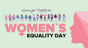 Womens Equality Day Celebration Wallpaper