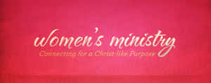 Womens Ministry Christian Connection Wallpaper