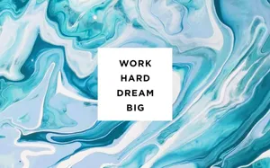Work Hard Dream Big Tumblr Laptop Wallpaper