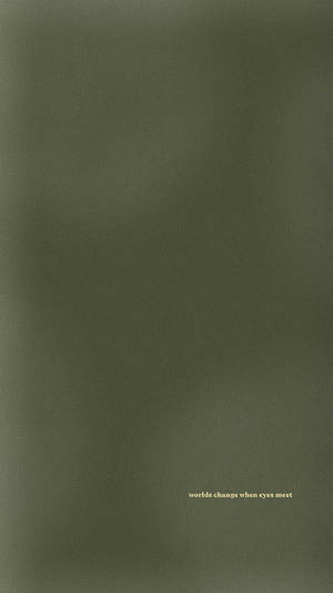 Worlds Change Quote Plain Aesthetic Wallpaper