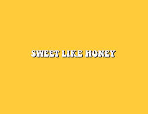 Yellow Aesthetic Laptop Sweet Like Honey Wallpaper