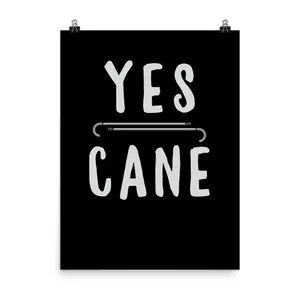 Yes Cane Poster White Cane Safety Wallpaper
