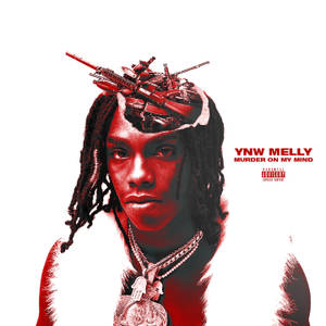 Ynw Melly Murder On My Mind Wallpaper