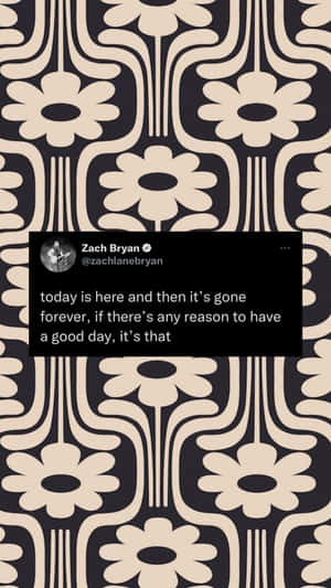 Zach Bryan Floral Background Quote Wallpaper