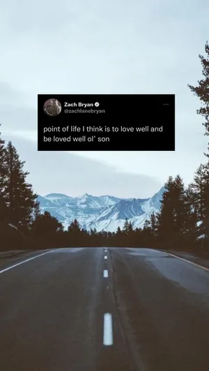 Zach Bryan Love Well Quote Road Mountain View Wallpaper